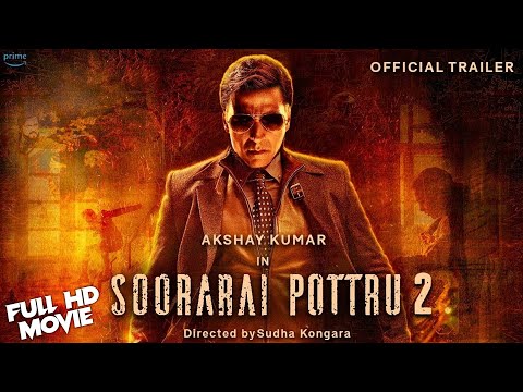 Soorarai Pottru 2 | Akshay Kumar Blockbuster Superhit Action Movie |Bollywood New Hindi Action Movie