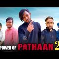 Power Of Pathan-2 || Bangla Funny Video || Omor From Switzerland || BAD2BAD || (Part-2)