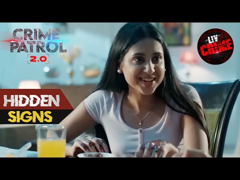 Hidden Signs | An Enmity Between Two States | Crime Patrol 2.0 | 30 Jan 2023