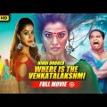 Where Is The Venkatalakshmi Full Movie Hindi Dubbed | Raai Laxmi, Madhunandan, Praveen | B4U Movies
