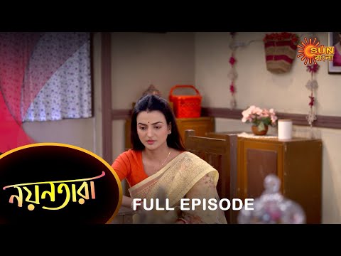 Nayantara – Full Episode | 10 March 2023 | Sun Bangla TV Serial | Bengali Serial