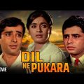 Dil Ne Pukara 1967 Full Movie HD | Sanja Khan, Shashi Kapoor, Rajshree | Super Hit Old Hindi Movies