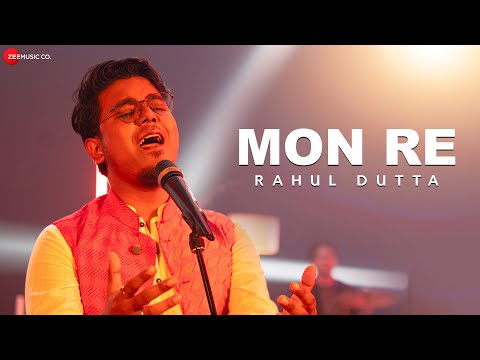 Mon Re Official Music Video | Rahul Dutta | Barenya Saha