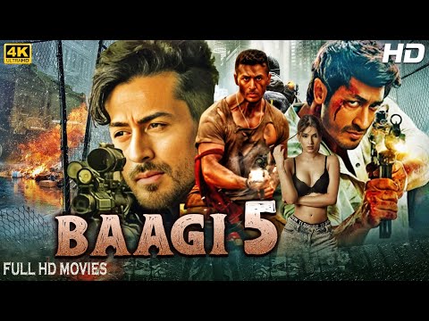 Baagi 5 | New Bollywood Action Full Movie 2023 | Tiger Shroff | New Action Tiger Shroff Movie 2023