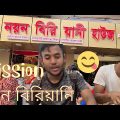 Mission Noyon Biriyani | নয়ন বিরিয়ানি হাউজের কাচ্চি | Time To Travel Bangladesh | 2023