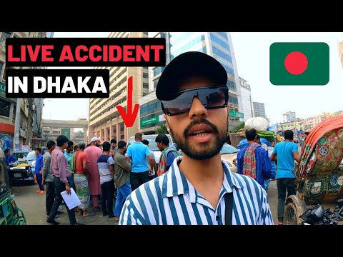 LIVE ACCIDENT CAUGHT ON CAMERA IN DHAKA