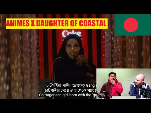 ENGLISH REACTION TO BANGLA SONG – Nahubo | Coke Studio Bangla| Season2 |Animes X Daughter of Coastal