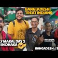 Bangladesh வில் ஜாலி முதல் நாள் | How Bangladeshi People treat Indians | Bangladesh EP 2