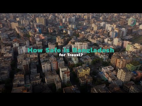 How Safe Is Bangladesh for Travel?