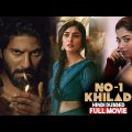 No-1Khiladi – Dulquer Salmaan Latest Action Thrill Ride Full Movie In Hindi Dubbed #hindimovies2023