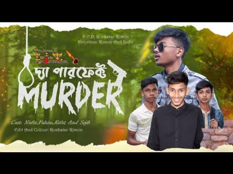 THE PERFECT MURDER | Hate Story | Bangla Natok | হেট স্টোরি | Musfiq R Farhan। Entertainment king।
