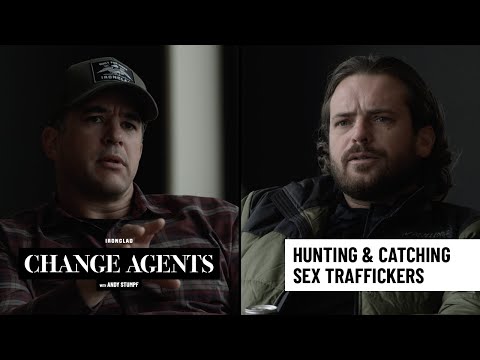 Hunting Sex Traffickers (with Glenn Devitt) | Change Agents with Andy Stumpf – EP. 1