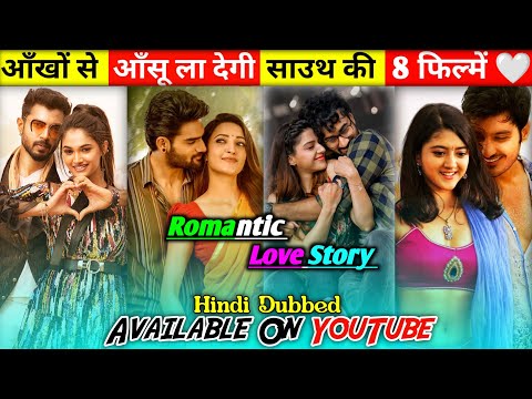 Top 8 Best South Indian Love Story Movies Dubbed In Hindi Full Movie 2023 | Raana Movie 2023