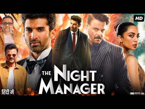 The Night Manager New Movie 2023 | New Bollywood Action Hindi Movie 2023 | New Blockbuster Movies