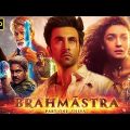 Brahmastra New Movie 2023 | New Bollywood Action Hindi Movie 2023 | New Blockbuster Movies 2022