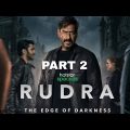 Rudra 2 Full Movie | Jay Devgan New Bollywood Action Movies 2023 Raashi Khanna