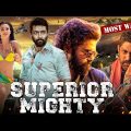 সুপেরিয়র মইটি – Superior Mighty (2023) South Tamil Movie Dubbed in Bengali | Bangla Action Movie