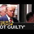 US Former President Donald Trump pleads not guilty to 34 felony charges