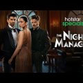 The Night Manager Full Movie 2023 | Anil Kapoor New Bollywood Action Movies 2023 Full HD
