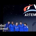 Global National: April 3, 2023 | Canadian Jeremy Hansen among astronauts chosen to circle the moon