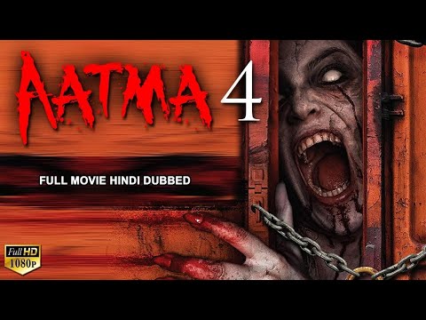 AATMA 4 – Superhit Hindi Dubbed Full Movie | Horror Movies In Hindi | Horror Movie | South Movie