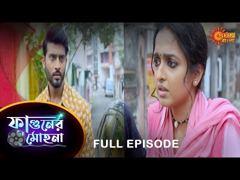 Phaguner Mohona – Full Episode | 03 April 2023 | Sun Bangla TV Serial | Bengali Serial