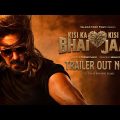 Kisi Ka Bhai Kisi Ki Jaan – Official Trailer | Salman Khan, Venkatesh D, Pooja Hegde | Farhad Samji