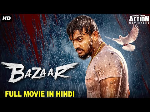 BAZAAR – Full Movie Hindi Dubbed | Superhit Blockbuster Hindi Dubbed Full Action Romantic Movie