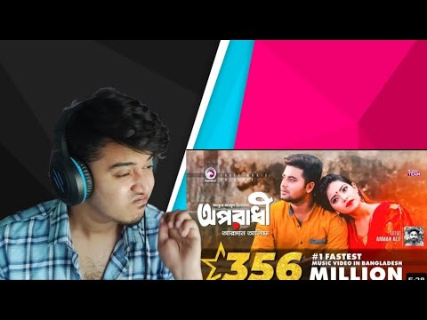 Reacted First Time Oporadhi | Ankur Mahamud Feat Arman Alif | Bangla Song 2018 | Official Video