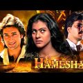 Hameshaa हमेशा Full Movie | Saif Ali Khan | Kajol | Full Length Hindi HD Movie