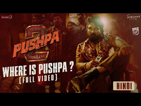 Where is Pushpa? | Pushpa 2 – The Rule 🔥 | Hindi | Allu Arjun | Sukumar | Rashmika | Fahadh Faasil