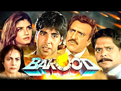 Barood (बारूद) Hindi Full Movie in Full HD | Akshay Kumar, Raveena Tandon, Amrish Puri, Raakhee G |