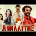 Annaatthe Full Movie In Hindi Dubbed 2023 | Rajinikanth, Nayanthara, Keerthy Suresh |