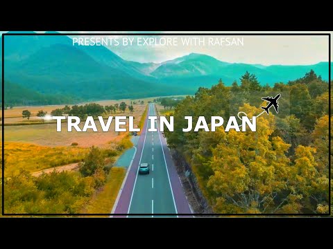 Travel in Japan / Car price in increasing in Bangladesh /Explore with Rafsan ! New vlog
