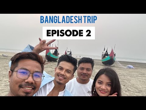 Bangladesh Trip ||Episode 2
