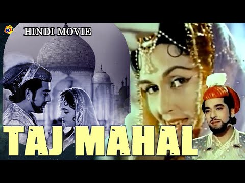 Taj Mahal ताज महल 1963 Historical Hindi Full Movie | Pradeep Kumar | Bina Rai | Veena | TVNXT HINDI