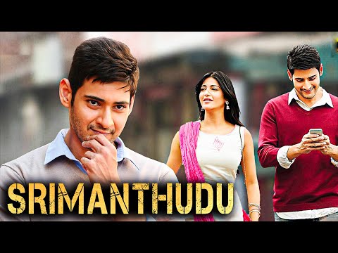 Mahesh Babu New Blockbuster Srimanthudu Full Movie in Hindi Dubbed 2023 | Jagapathi Babu, Shruti |