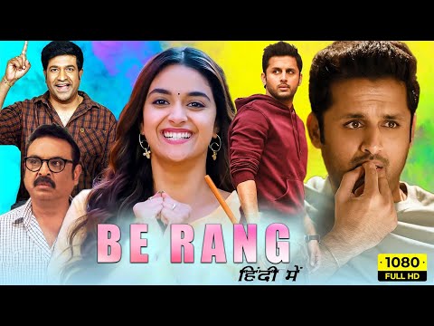 BE RANG | New Released Full Hindi Dubbed Action Movie | Nithin, Raashi Khanna New Movie