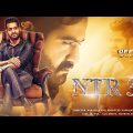 #NTR30 2023 New Released Full Hindi Dubbed Action Movie | Superstar NTR | New South Movie 2023