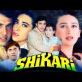 Shikari Hindi Action Full Movie | Govinda, Karisma Kapoor, Tabu, Johnny Lever | 90s Bollywood Movies