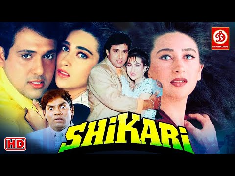 Shikari Hindi Action Full Movie | Govinda, Karisma Kapoor, Tabu, Johnny Lever | 90s Bollywood Movies