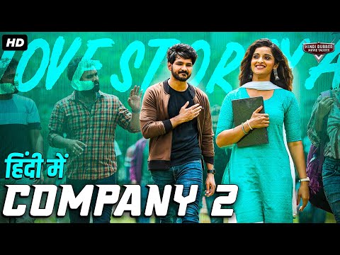 COMPANY 2 – Full Hindi Dubbed Action Romantic Movie | South Indian Movies Dubbed In Hindi Full Movie