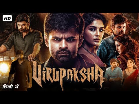 Virupaksha Full Movie In Hindi Dubbed 2023 | Sai Dharam Tej, Samyuktha Menon, Ajay | Reviews