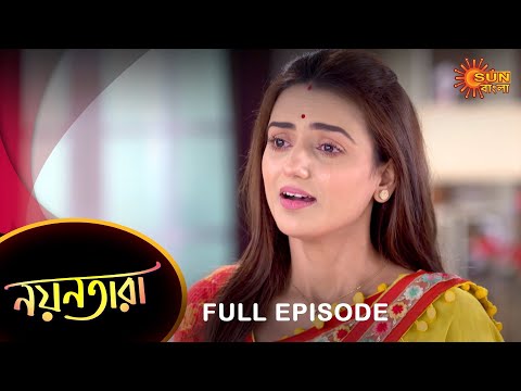 Nayantara – Full Episode | 24 April 2023 | Sun Bangla TV Serial | Bengali Serial