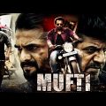 Mufti Full Hindi Dubbed Action Romantic Movie | Shiva Rajkumar | Sriimurali | Shanvi Srivastava