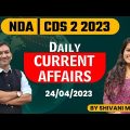 NDA CURRENT AFFAIRS CLASSES 2023 | CURRENT AFFAIRS  For NDA | NDA CURRENT AFFAIRS |