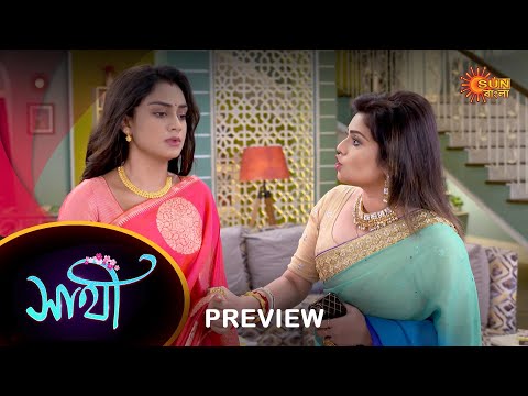 Saathi – Preview | 30 April 2023 | Full Ep FREE on SUN NXT | Sun Bangla Serial