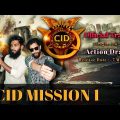 CID Mission 1 Official Trailer Single b4 (2023)
