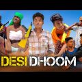 DESI DHOOM | Bangla Funny Video | Ridoy Hassan 3D