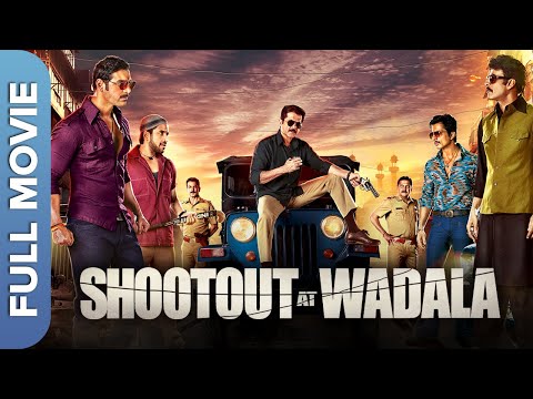 Shootout at Wadala (HD) Full Movie | John Abraham, Anil Kapoor, Kangana Ranaut, Sonu Sood